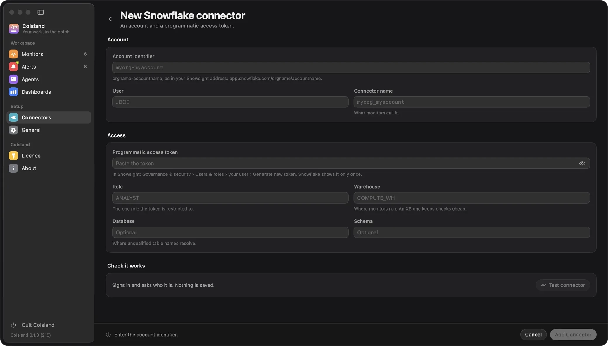 New Snowflake connector form: account identifier, user and connector name, then the programmatic access token, role, warehouse, database and schema, and a Test connector button.